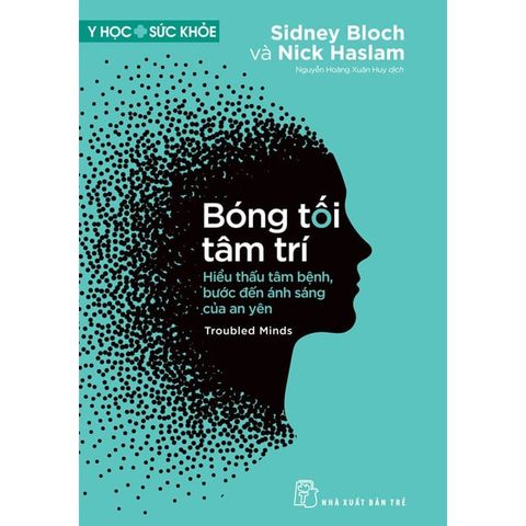 Bóng Tối Tâm Trí - Hiểu Thấu Tâm Bệnh, Bước Đến Ánh Sáng Của An Yên