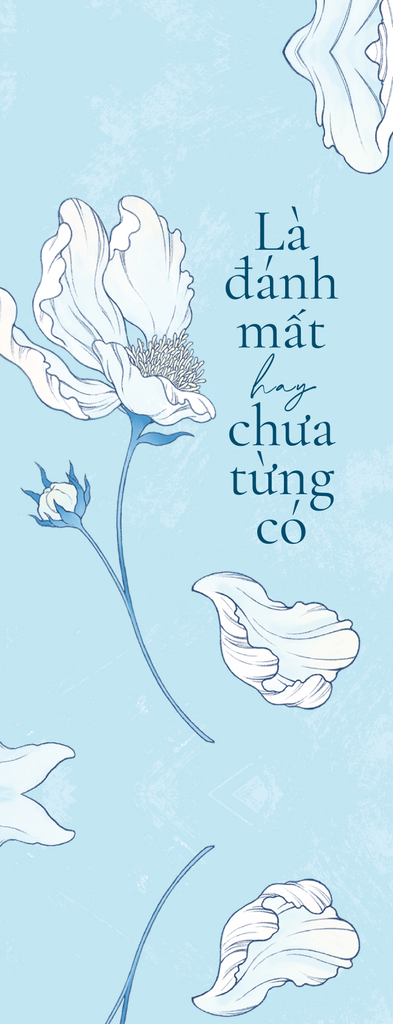 Là Đánh Mất Hay Chưa Từng Có