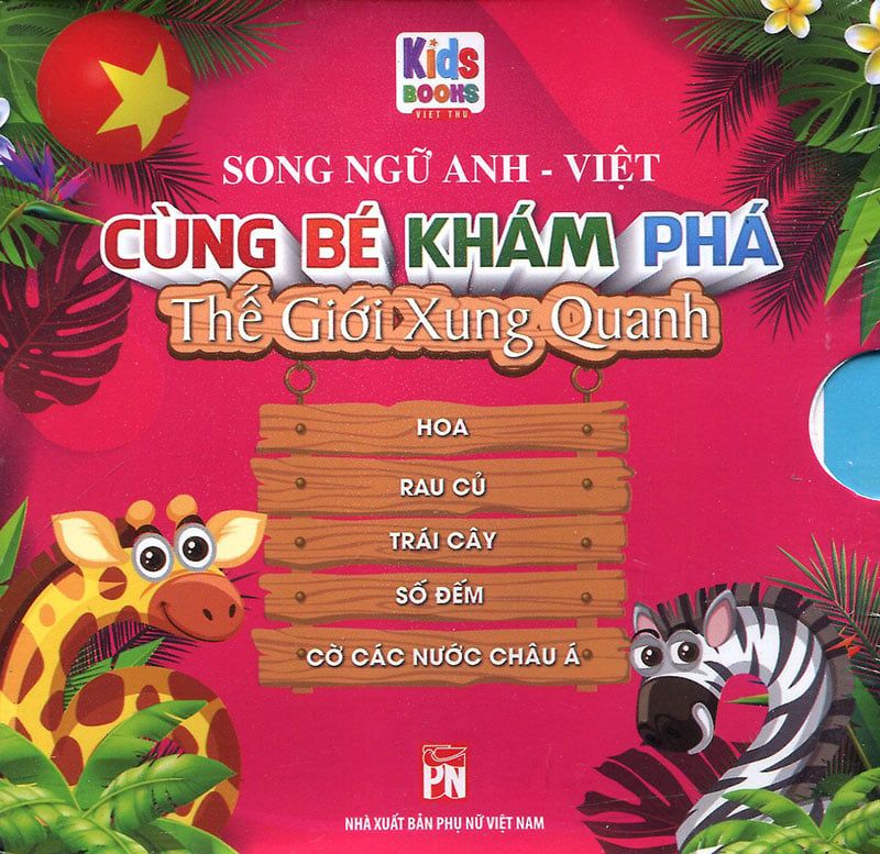 Boxset Cùng Bé Khám Phá Thế Giới Xung Quanh - Hoa - Rau Củ - Trái Cây - Số Đếm - Cờ Các Nước Châu Á (Song ngữ Anh-Việt) (Bộ 5 cuốn)