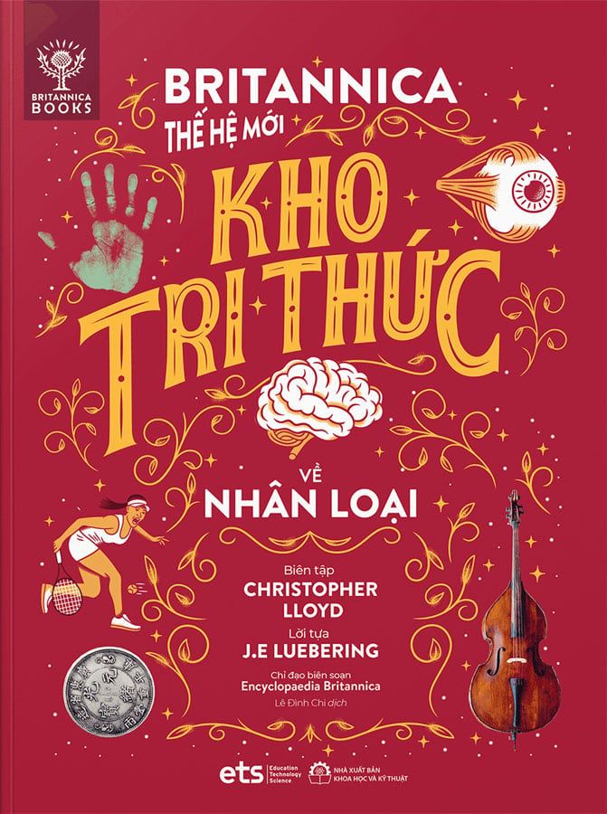 Britannica Thế Hệ Mới - Kho Tri Thức Về Nhân Loại