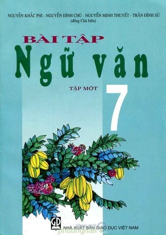 Bài tập ngữ văn lớp 7 - tập 1
