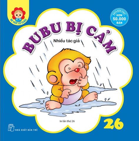 Bé Học Lễ Giáo - Tập 26: Bubu Bị Cảm