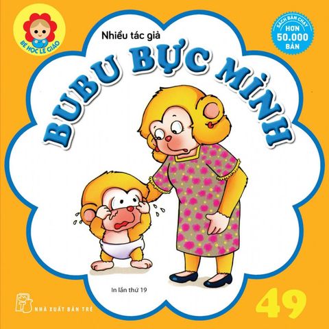 Bé Học Lễ Giáo - Tập 49: Bubu Bực Mình