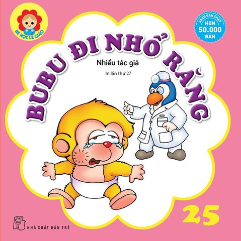 Bé Học Lễ Giáo - Tập 25: Bubu Đi Nhổ Răng
