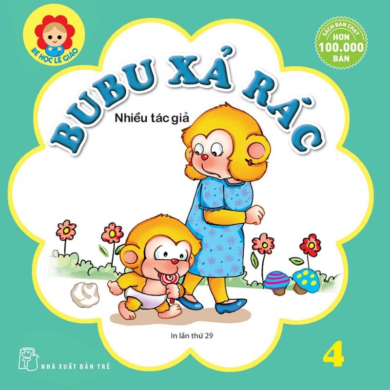 Bé Học Lễ Giáo - Tập 4: Bubu Xả Rác