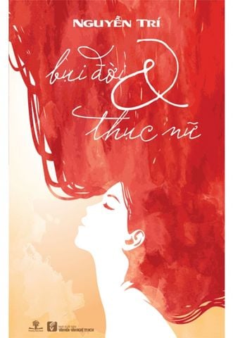 Bụi Đời & Thục Nữ