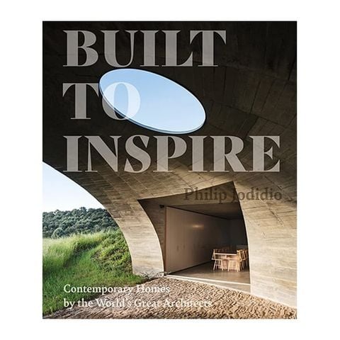 Built To Inspire: Contemporary Homes By The World’S Great Architects