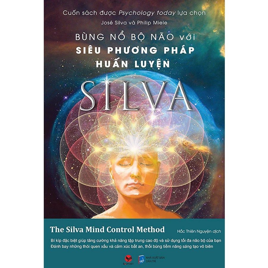Bùng Nổ Bộ Não Với Siêu Phương Pháp Huấn Luyện Silva (Tái bản năm 2025)