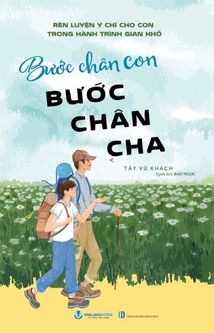 Bước Chân Con, Bước Chân Cha