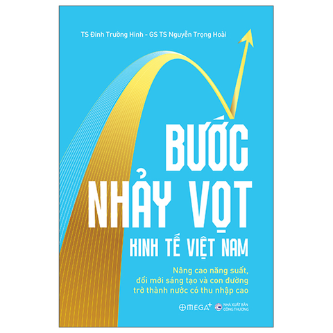 Bước Nhảy Vọt Kinh Tế Việt Nam