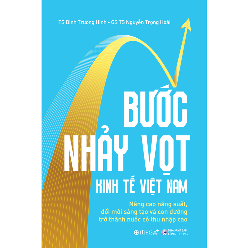 Bước Nhảy Vọt Kinh Tế Việt Nam