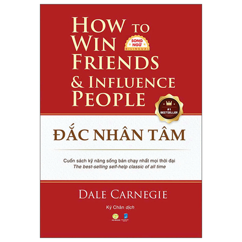 Đắc Nhân Tâm - How to Win Friends & Influence People (Song Ngữ)
