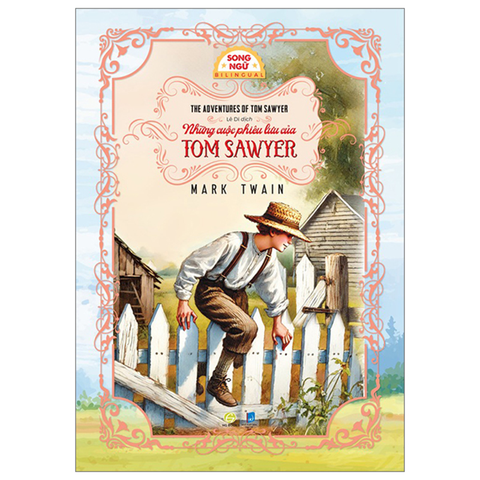 Những Cuộc Phiêu Lưu Của Tom Sawyer - The Adventures of Tom Sawyer