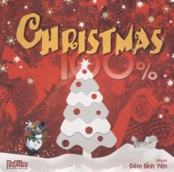 100% Xmas - Đêm Bình Yên (CD)