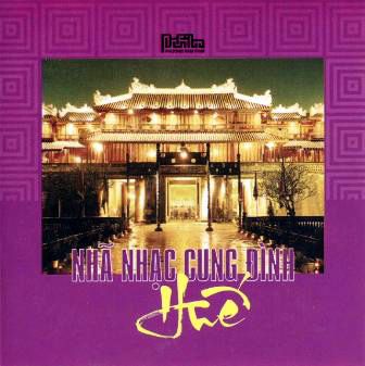 Nhã Nhạc Cung Đình Huế
