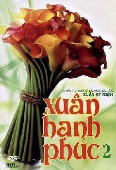 Xuân Hạnh Phúc 2 (DVD)