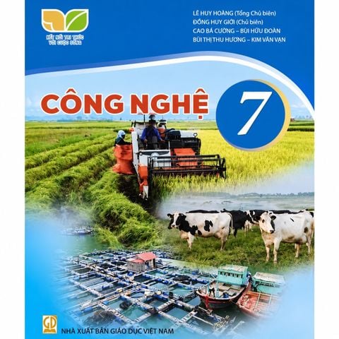 Công Nghệ 7- (Kết Nối Tri Thức Với Cuộc Sống)