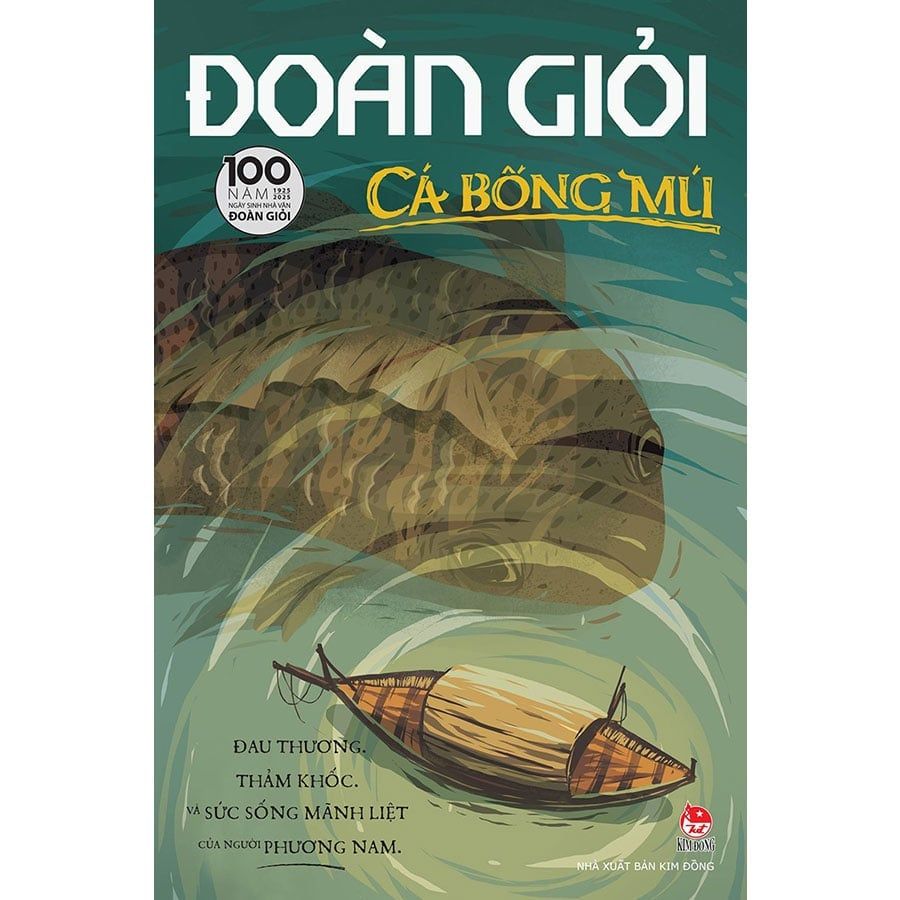 Cá Bống Mú (Kỷ niệm 100 năm ngày sinh nhà văn Đoàn Giỏi 1925-2025)