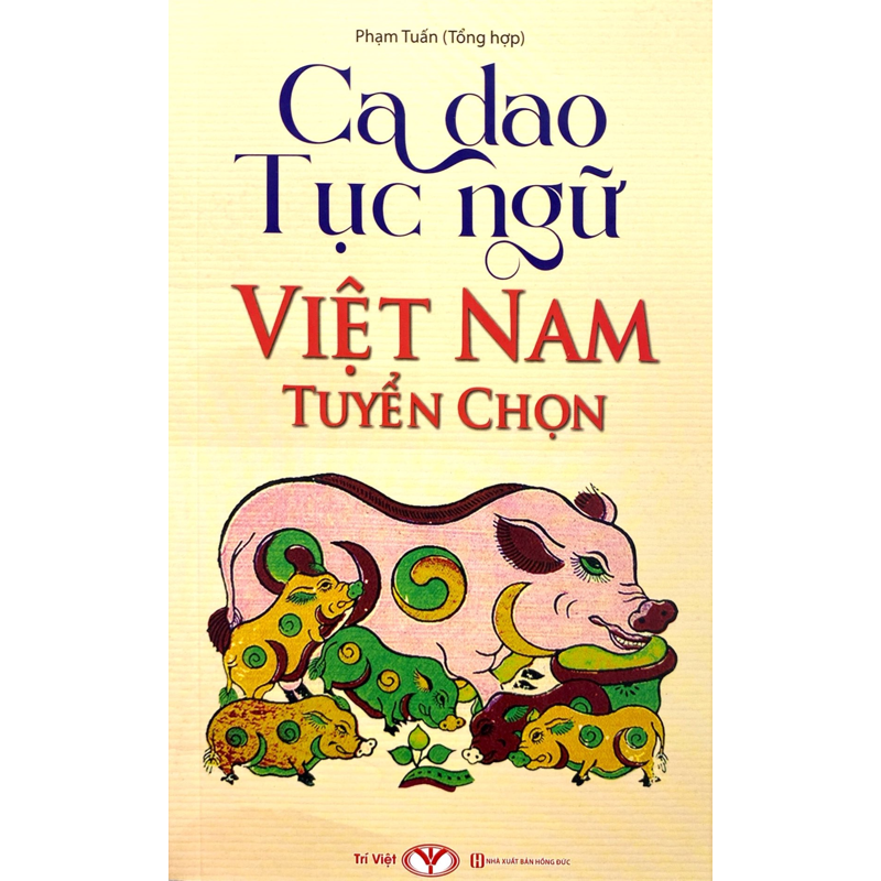 Ca Dao Tục Ngữ Việt Nam Tuyển Chọn