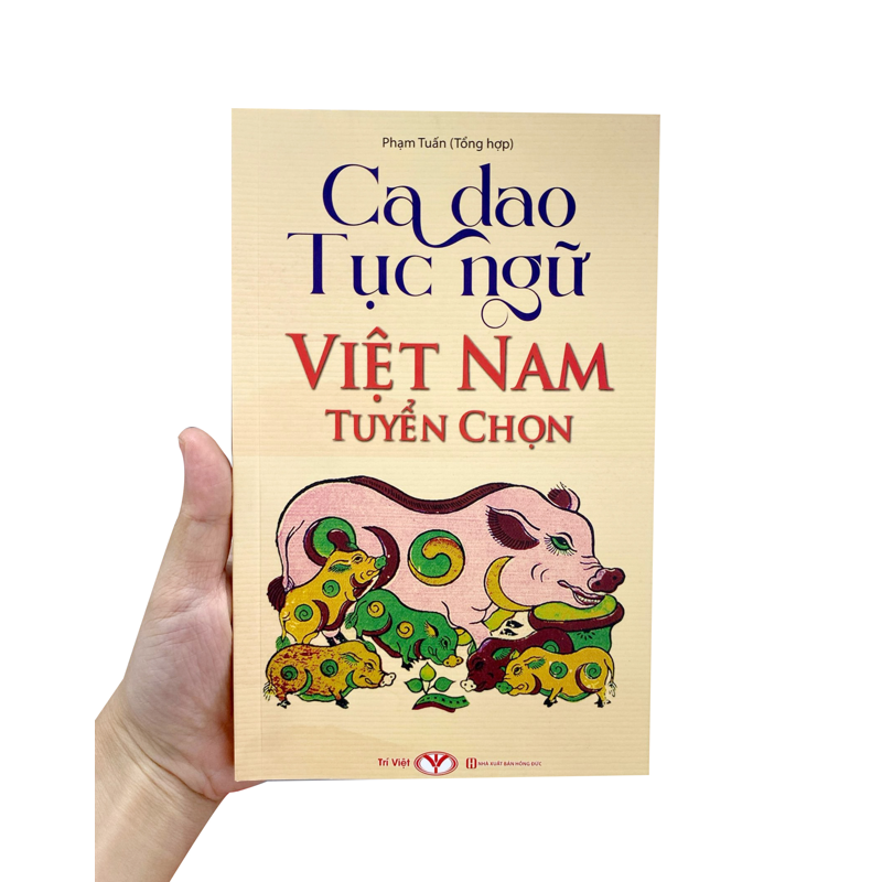 Ca Dao Tục Ngữ Việt Nam Tuyển Chọn