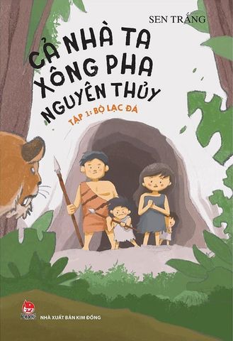 Cả Nhà Ta Xông Pha Nguyên Thủy - Tập 1: Bộ Lạc Đá