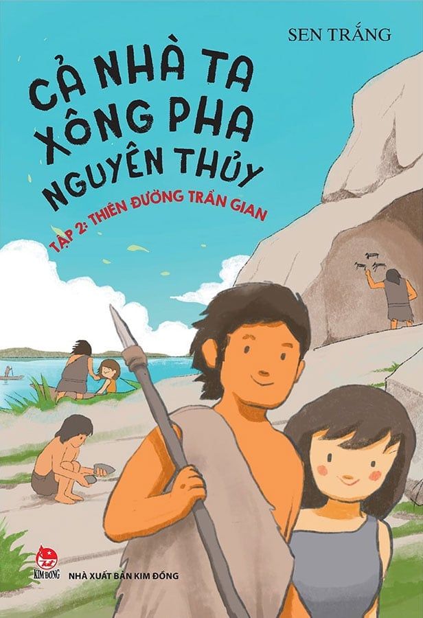 Cả Nhà Ta Xông Pha Nguyên Thủy - Tập 2: Thiên Đường Trần Gian