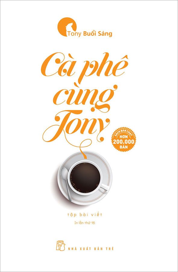 Cà Phê Cùng Tony (Tái bản năm 2022)