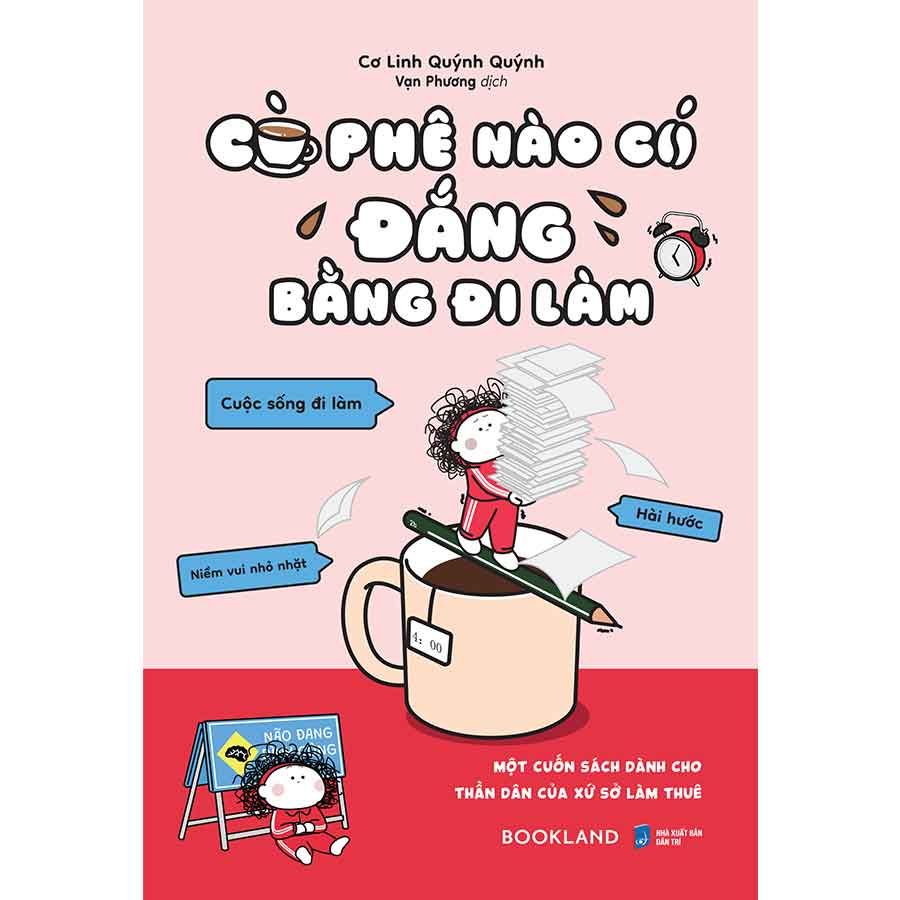 Cà Phê Nào Có Đắng Bằng Đi Làm