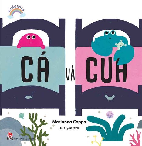 Cuộc Sống Tươi Đẹp - Cá Và Cua