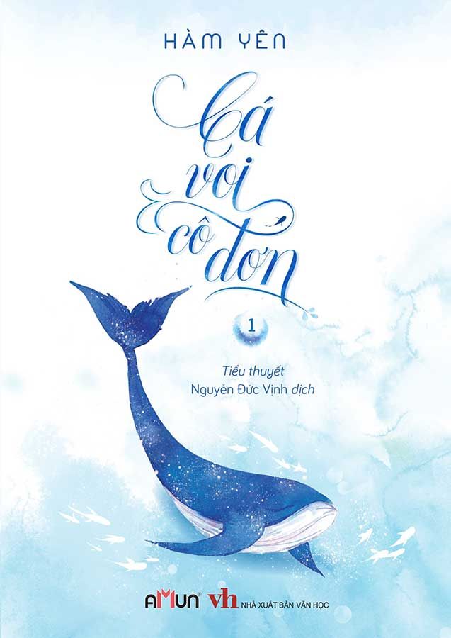 Cá Voi Cô Đơn - Tập 1