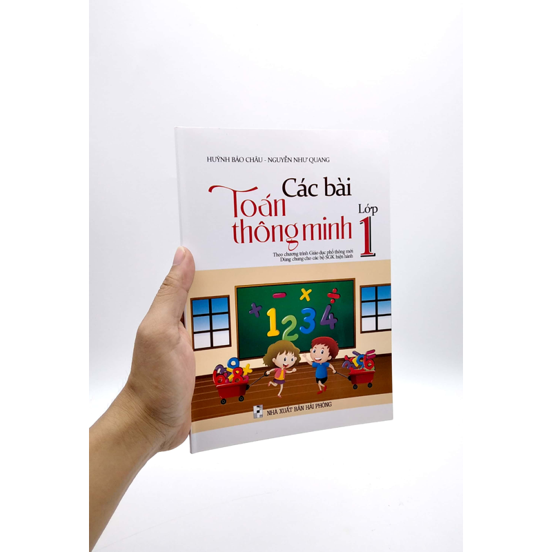 Các Bài Toán Thông Minh Lớp 1 (Chương Trình Mới)