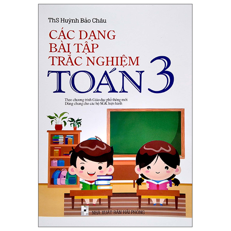 Các Dạng Bài Tập Trắc Nghiệm Toán 3 (Chương Trình Mới)
