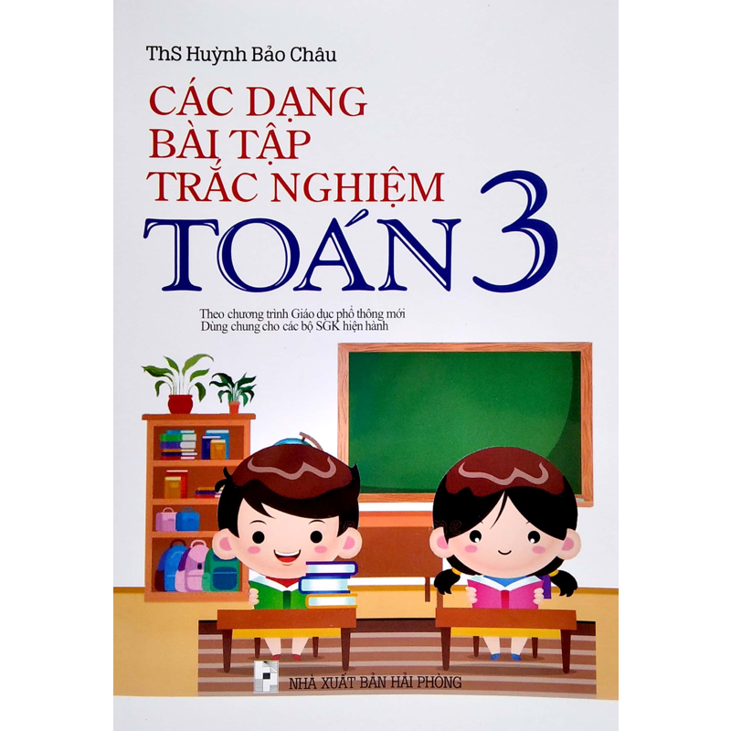 Các Dạng Bài Tập Trắc Nghiệm Toán 3 (Chương Trình Mới)