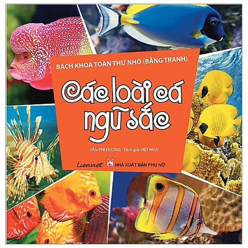 Các Loài Cá Ngũ Sắc - Bách Khoa Toàn Thư