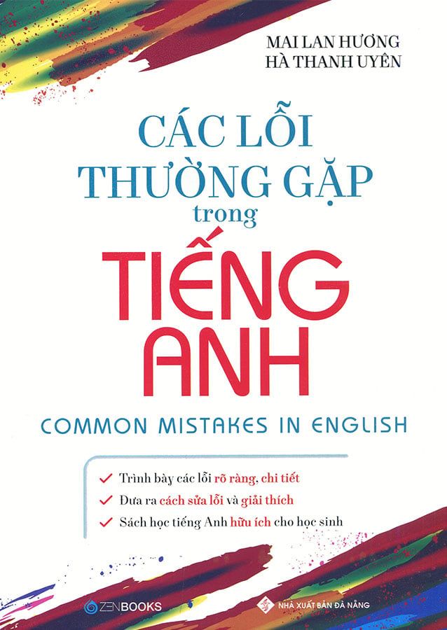Các Lỗi Thường Gặp Trong Tiếng Anh (Tái bản năm 2021)