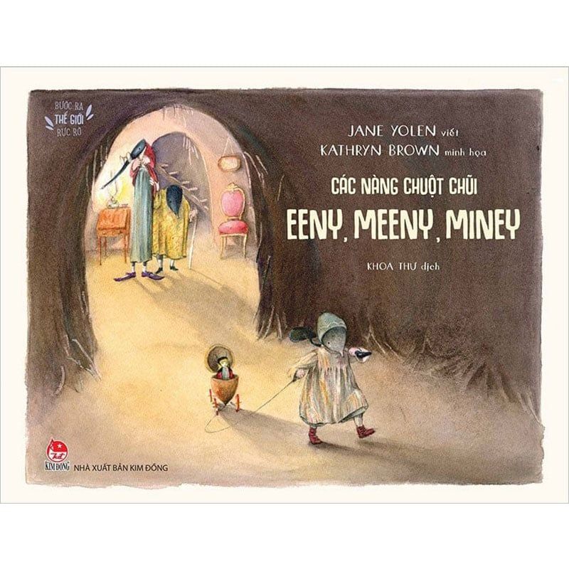 Bước Ra Thế Giới Rực Rỡ - Các Nàng Chuột Chũi Eeny, Meeny, Miney