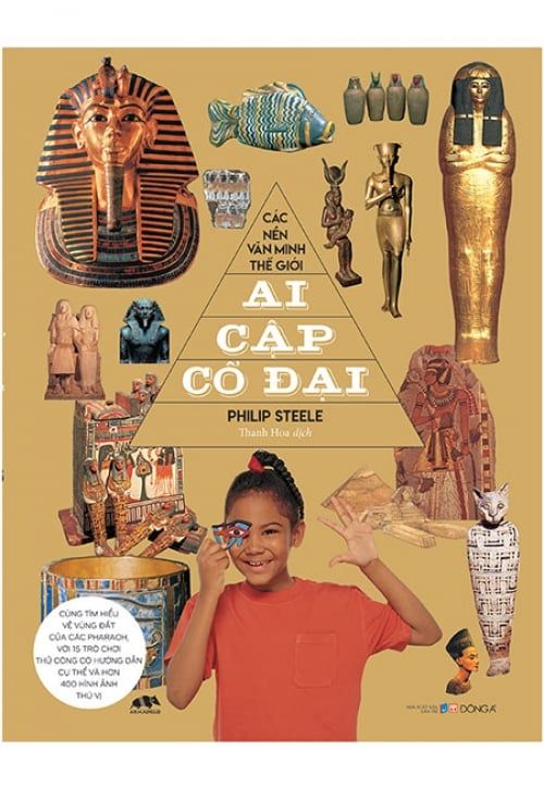 Các Nền Văn Minh Thế Giới - Ai Cập Cổ Đại