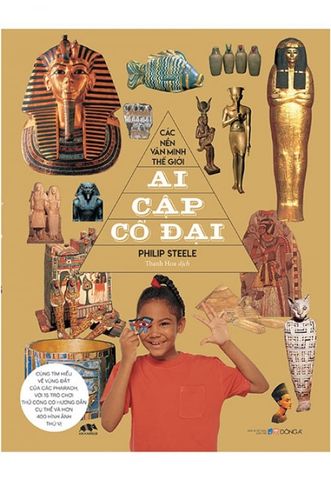 Các Nền Văn Minh Thế Giới - Ai Cập Cổ Đại