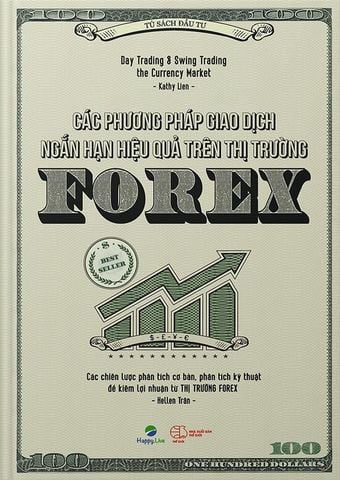 Các Phương Pháp Giao Dịch Ngắn Hạn Hiệu Quả Trên Thị Trường Forex