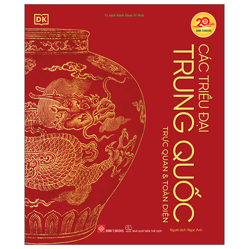 Các Triều Đại Trung Quốc (Trực Quan Và Toàn Diện)