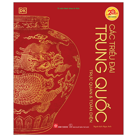 Các Triều Đại Trung Quốc (Trực Quan Và Toàn Diện)