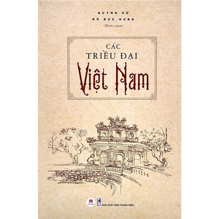 Các Triều Đại Việt Nam (Tái bản năm 2022)