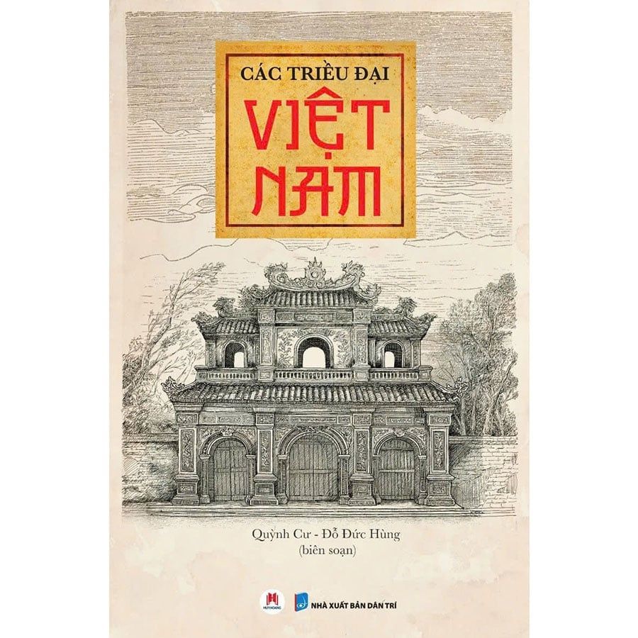 Các Triều Đại Việt Nam (Tái bản năm 2025)