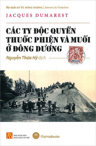 Các Ty Độc Quyền Thuốc Phiện Và Muối Ở Đông Dương