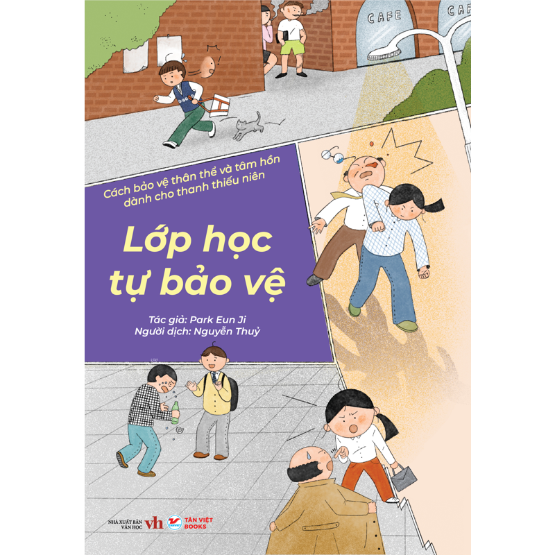 Cách Bảo Vệ Cho Thanh Thiếu Niên - Lớp Học Tự Bảo Vẹ