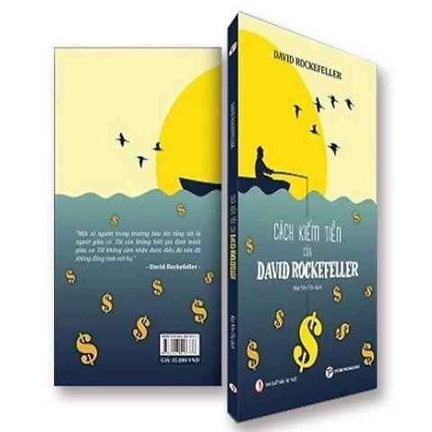 Cách Kiếm Tiền Của David Rockefeller