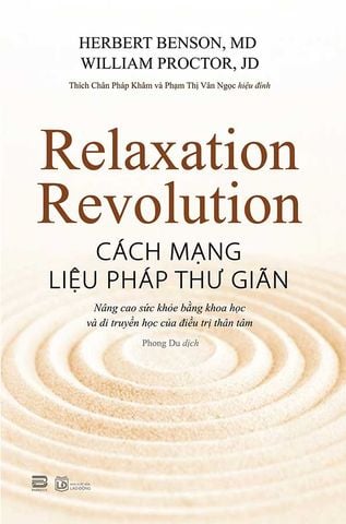 Relaxation Revolution - Cách Mạng Liệu Pháp Thư Giãn