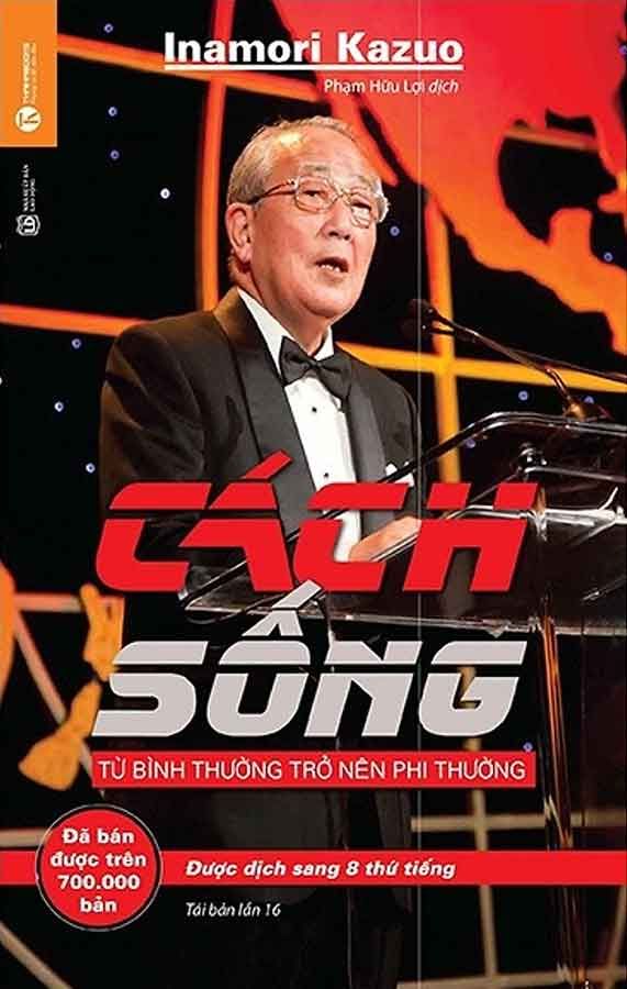 Cách Sống - Từ Bình Thường Trở Nên Phi Thường (Tái bản năm 2024)