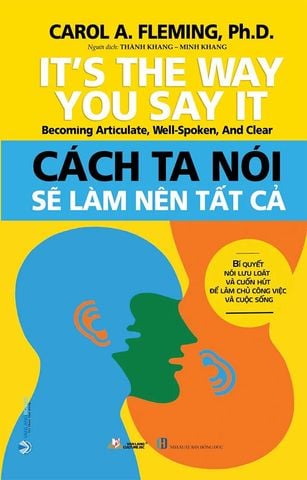 Cách Ta Nói Sẽ Làm Nên Tất Cả