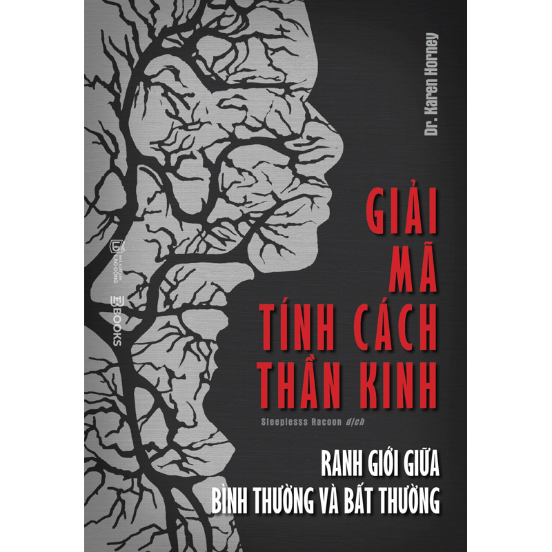 Giải Mã Tính Cách Thần Kinh - Ranh Giới Giữa Bình Thường Và Bất Thường